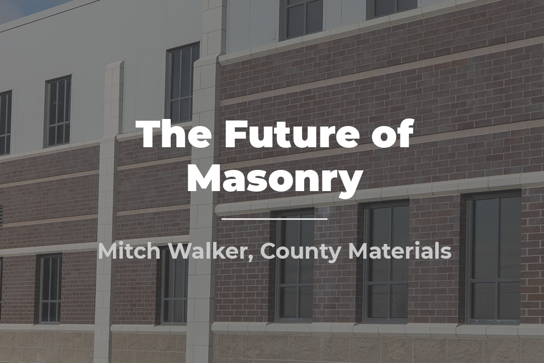 The Future of Masonry
